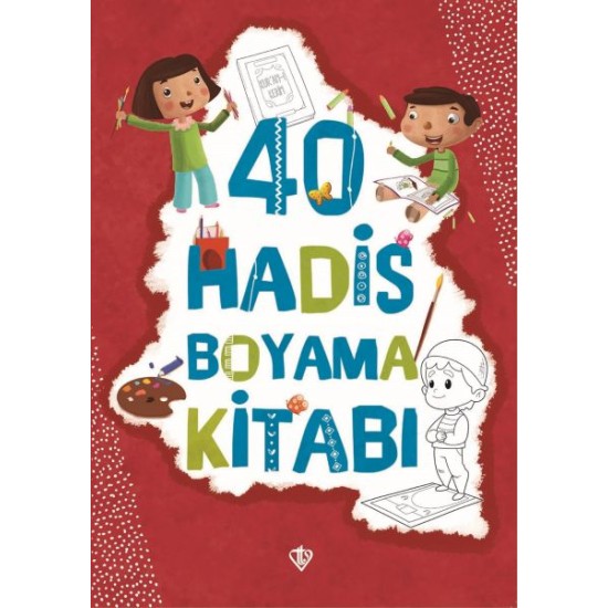 40 Hadis Boyama Kitabı 40 Hadis Boyama Kitabı