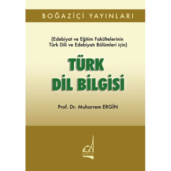 Türk Dil Bilgisi Türk Dil Bilgisi
