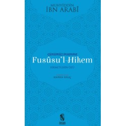 Günümüz İnsanına Fususu'l-Hikem