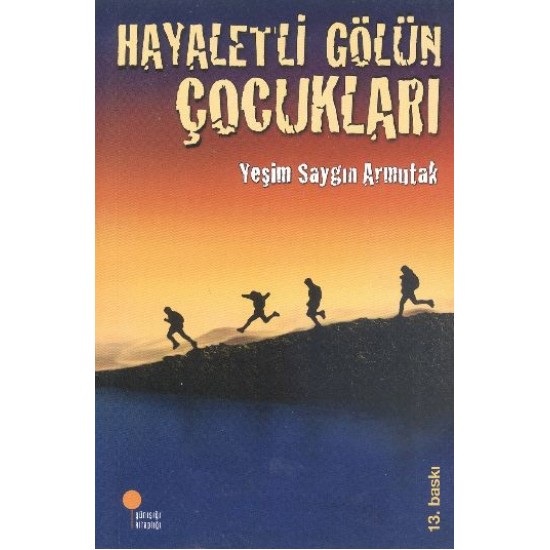 Hayaletli Gölün Çocukları Hayaletli Gölün Çocukları