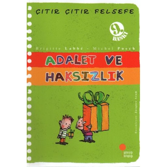 Çıtır Çıtır Felsefe 2 - Adalet ve Haksızlık Çıtır Çıtır Felsefe 2 - Adalet ve Haksızlık