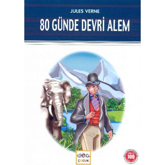 80 Günde Devri Alem / 100 Temel Eser 80 Günde Devri Alem / 100 Temel Eser