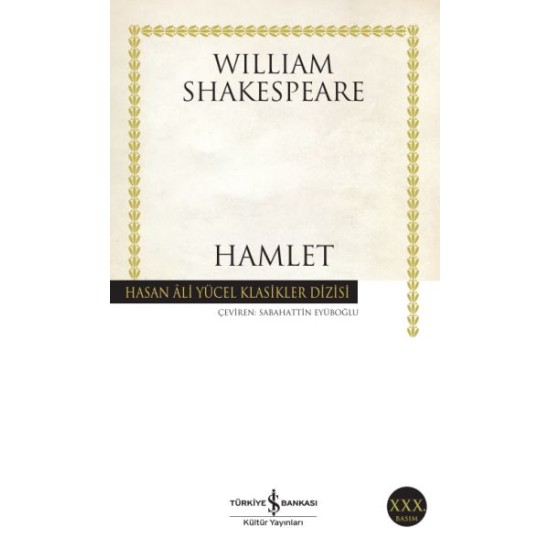 Hamlet - Hasan Ali Yücel Klasikleri Hamlet - Hasan Ali Yücel Klasikleri