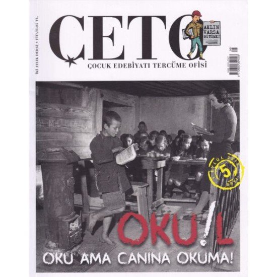 Çeto (Çocuk Edebiyatı Tercüme Ofisi) Dergisi Sayı 5 Çeto (Çocuk Edebiyatı Tercüme Ofisi) Dergisi Sayı 5