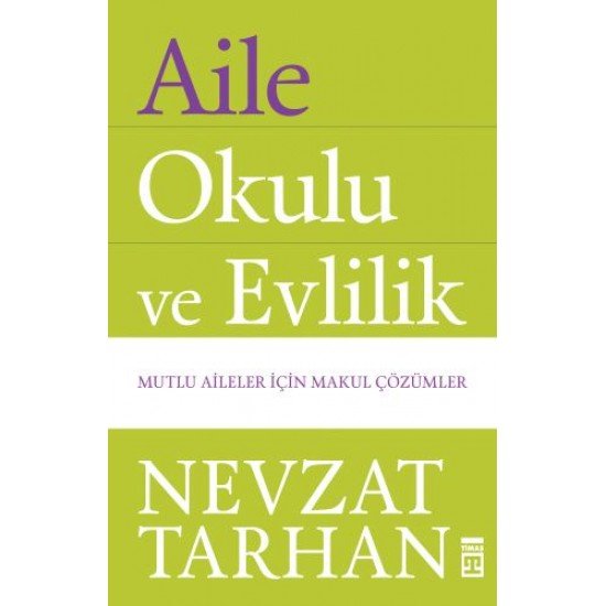 Aile Okulu ve Evlilik Aile Okulu ve Evlilik