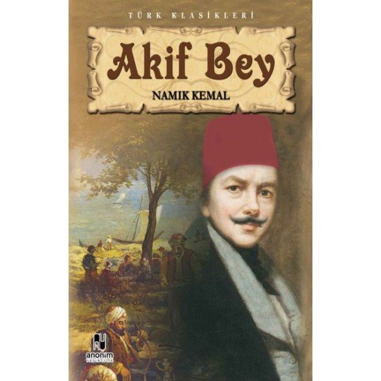Akif Bey Akif Bey