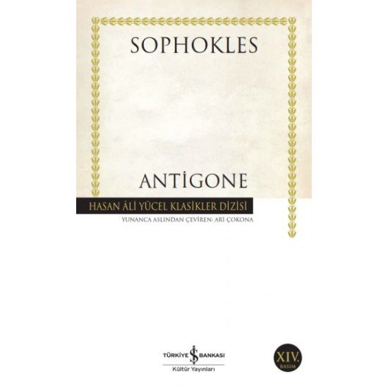 Antigone - Hasan Ali Yücel Klasikleri Antigone - Hasan Ali Yücel Klasikleri