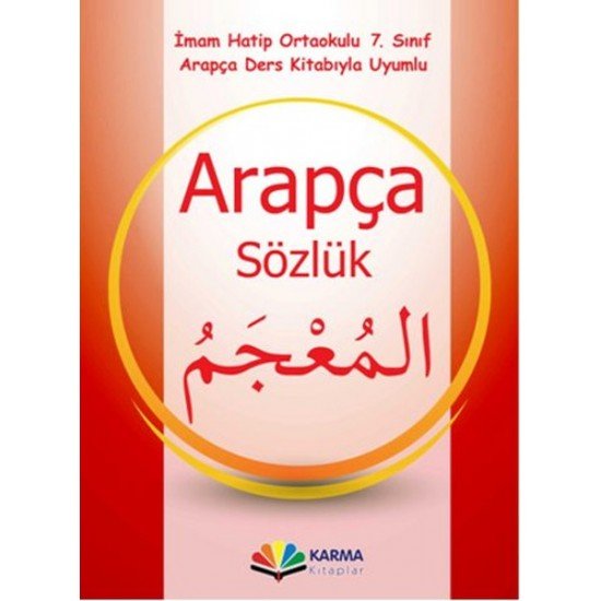 İmam Hatip Ortaokulu 7.Sınıf Arapça Sözlük İmam Hatip Ortaokulu 7.Sınıf Arapça Sözlük