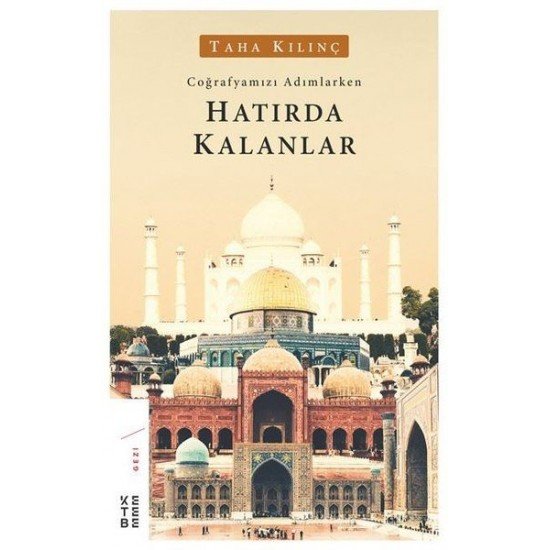 Coğrafyamızı Adımlarken Hatırda Kalanlar Coğrafyamızı Adımlarken Hatırda Kalanlar