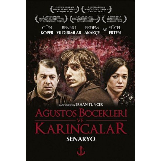 Ağustos Böcekleri ve Karıncalar Ağustos Böcekleri ve Karıncalar