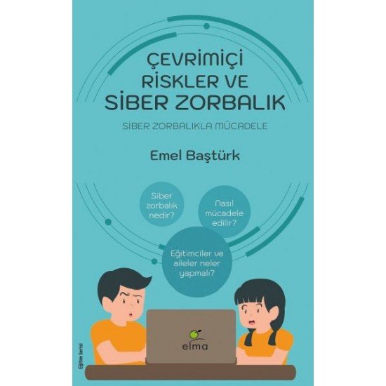 Çevrimiçi Riskler ve Siber Zorbalık - Siber Zorbalıkla Mücadele Çevrimiçi Riskler ve Siber Zorbalık - Siber Zorbalıkla Mücadele
