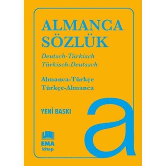 Almanca Sözlük - Almanca-Türkçe /Türkçe-Almanca Almanca Sözlük - Almanca-Türkçe /Türkçe-Almanca
