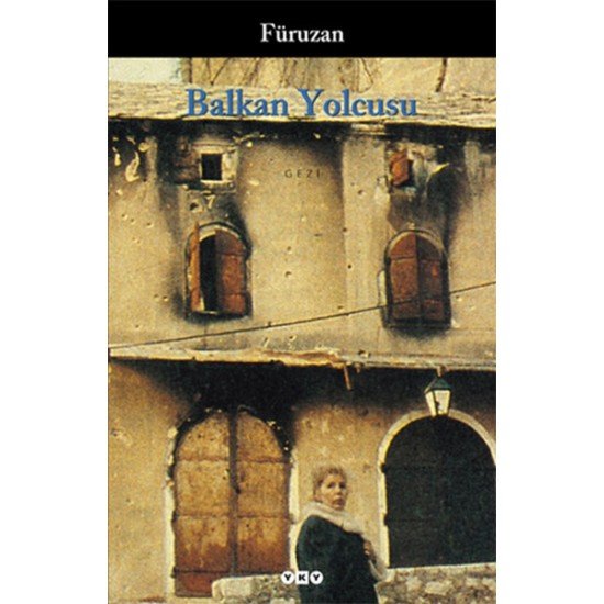 Balkan Yolcusu Balkan Yolcusu