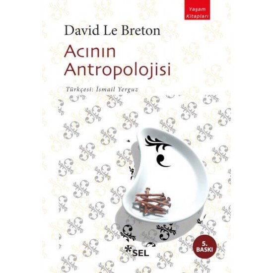 Acının Antropolojisi Acının Antropolojisi