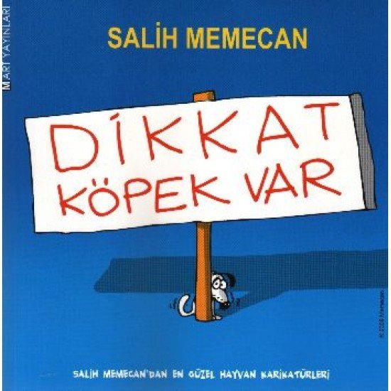 Dikkat Köpek Var Dikkat Köpek Var