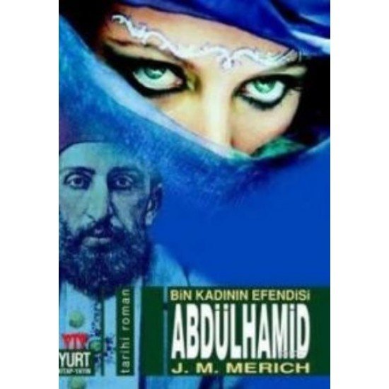 Abdülhamid Bin Kadının Esi Abdülhamid Bin Kadının Esi